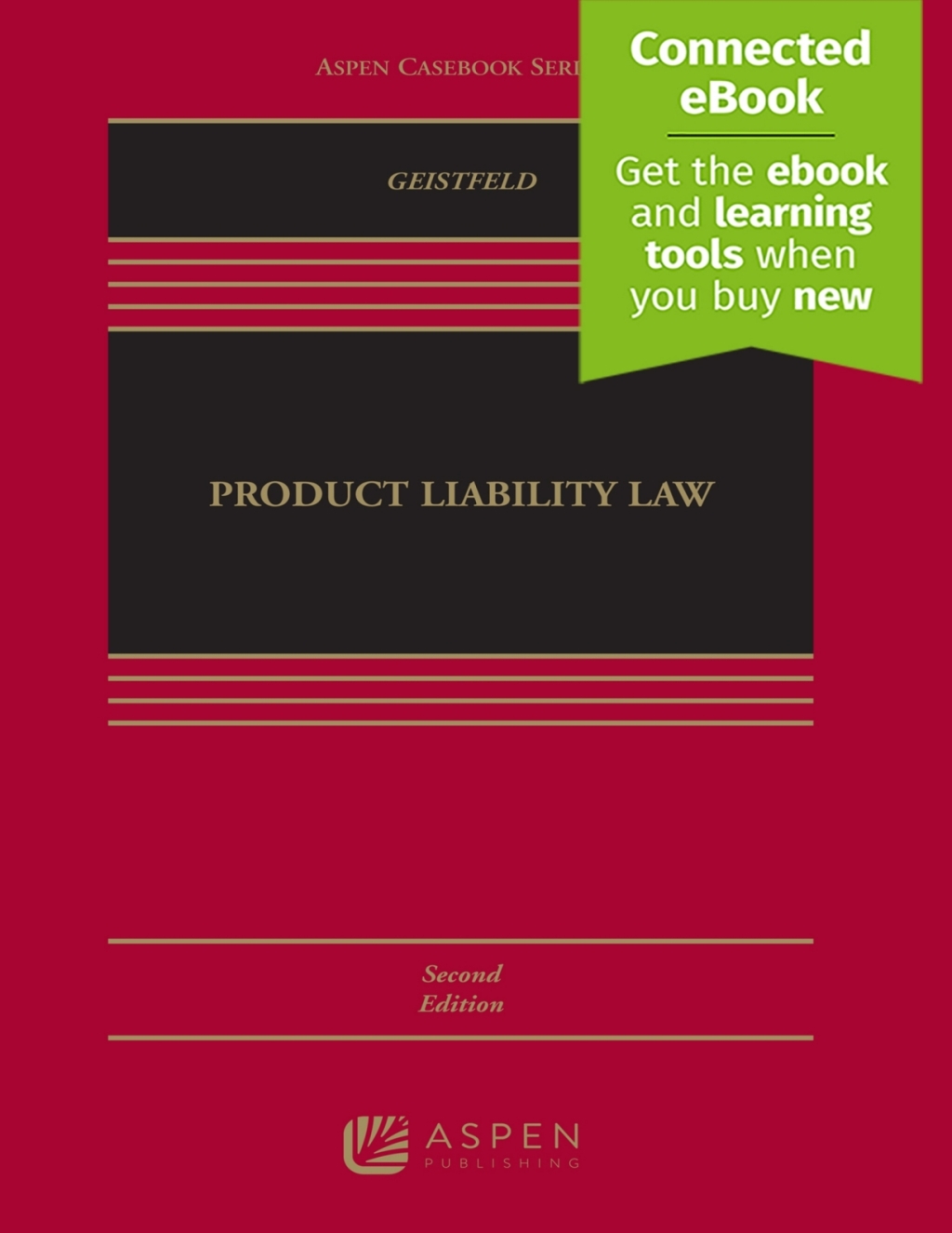 Products Liability Law [Connected eBook with Study Center] 2nd Edition â€“ PDF/EPUB Version Downloadable